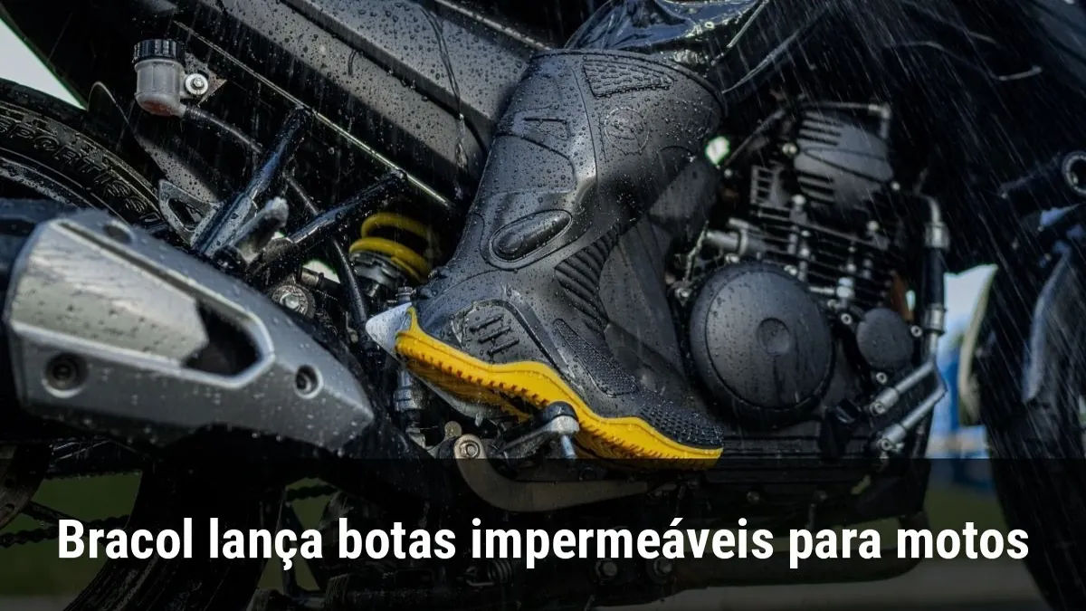 Bracol lança botas impermeáveis para motos
