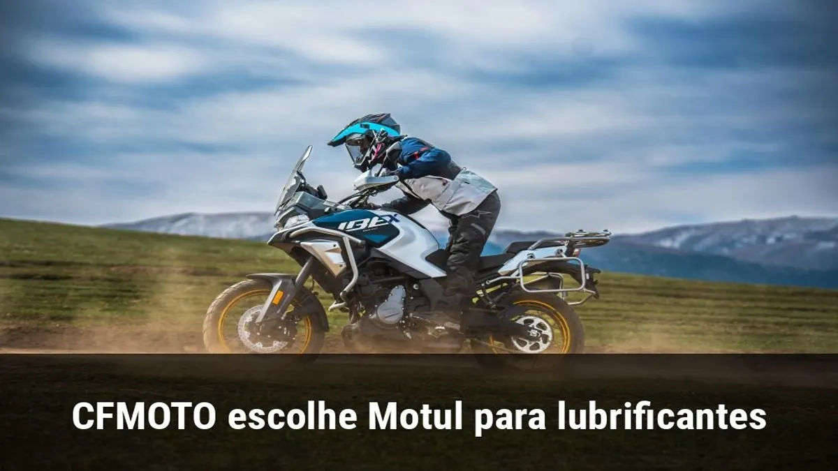 CFMOTO escolhe Motul para lubrificantes
