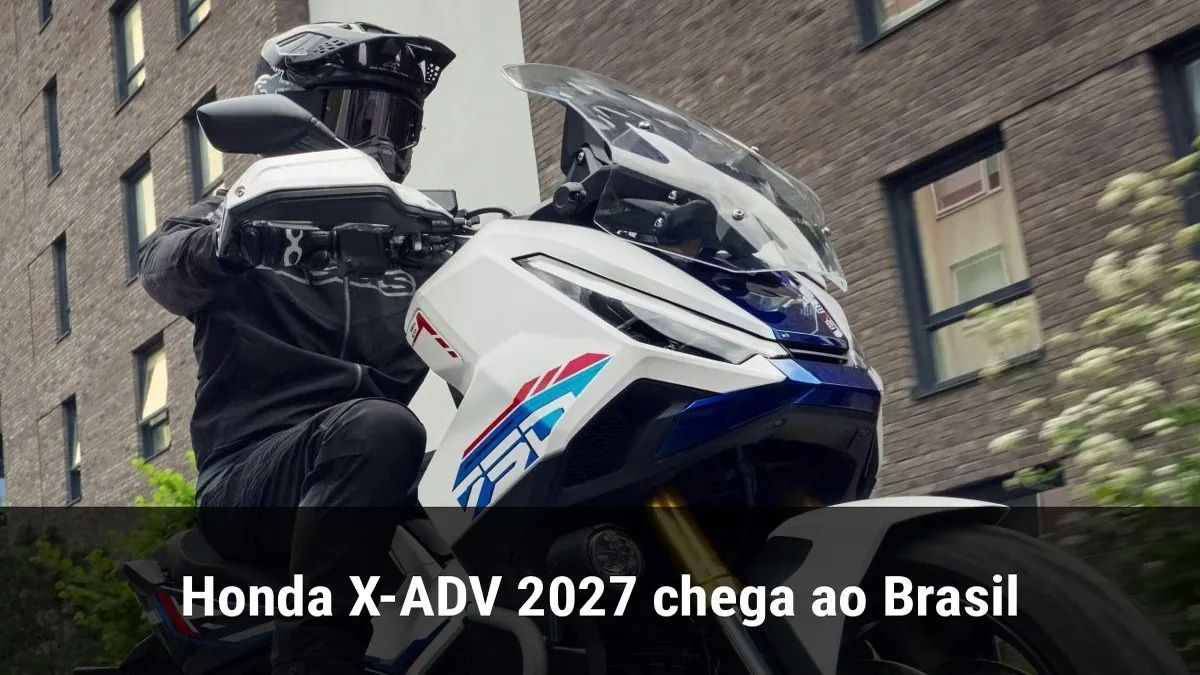 Honda X-ADV 2027 chega ao Brasil