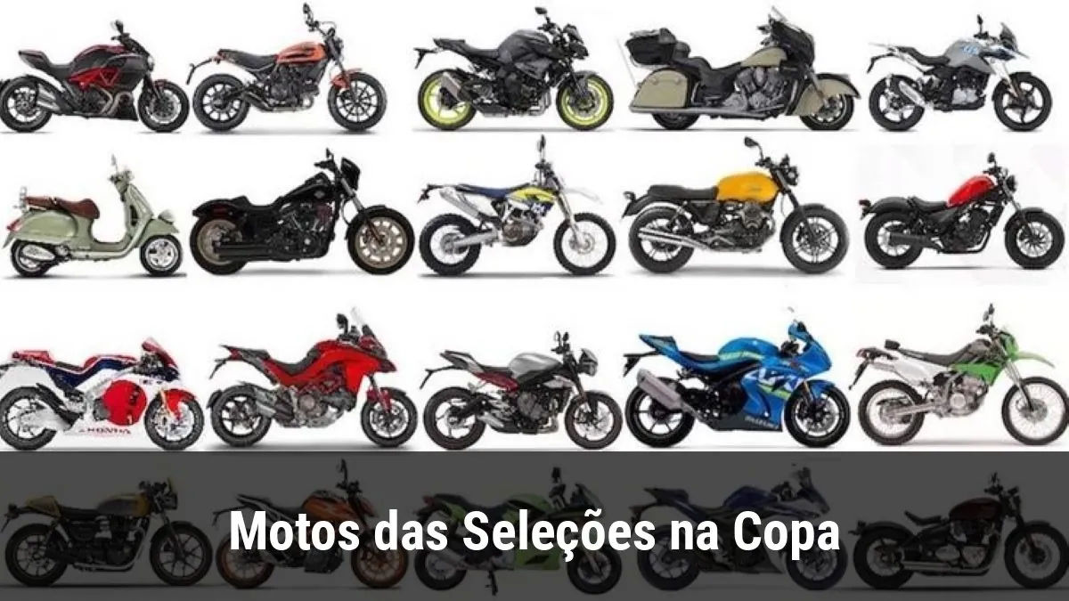 Motos das Seleções na Copa