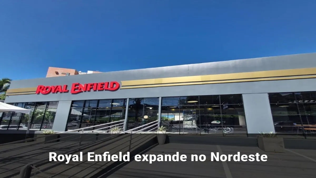 Royal Enfield expande no Nordeste