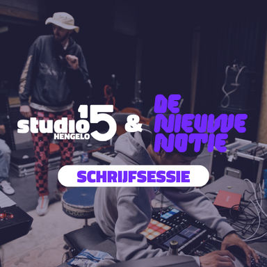 Studio15 Hengelo x De Nieuwe Notie | Schrijfsessie
