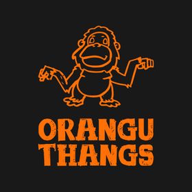 Orangu Thangs