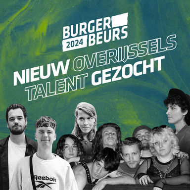 Burger Beurs artiesten 2024 gezocht