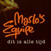 Maslo's Equipe