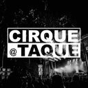 Cirque@Taque