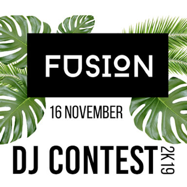 Fusion 2K19 - DJ Contest