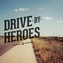 Drive By Heroes
