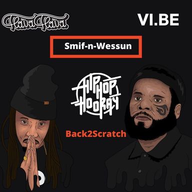 HHH Freestage voor Smif-n-Wessun