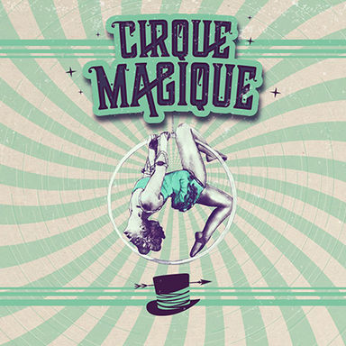 Cirque Magique 2019 DJ Contest