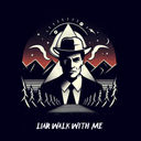 LiarWalkWithMe