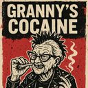 GRANNY'S COCAINE