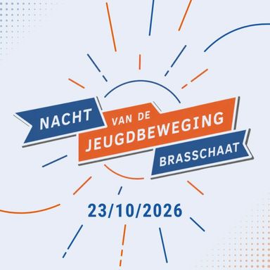Nacht van de Jeugdbeweging Brasschaat
