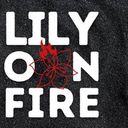 Lily on fire