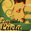 Legends of Lucia