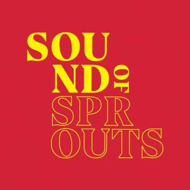 Sound of Sprouts 2021