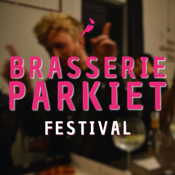 Brasserie Parkiet Festival