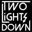 Two Lights Down