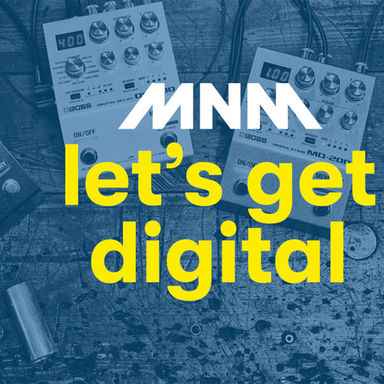 MNM Let’s Get Digital! 