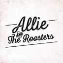 Allie and The Roosters