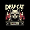 DEAF CAT