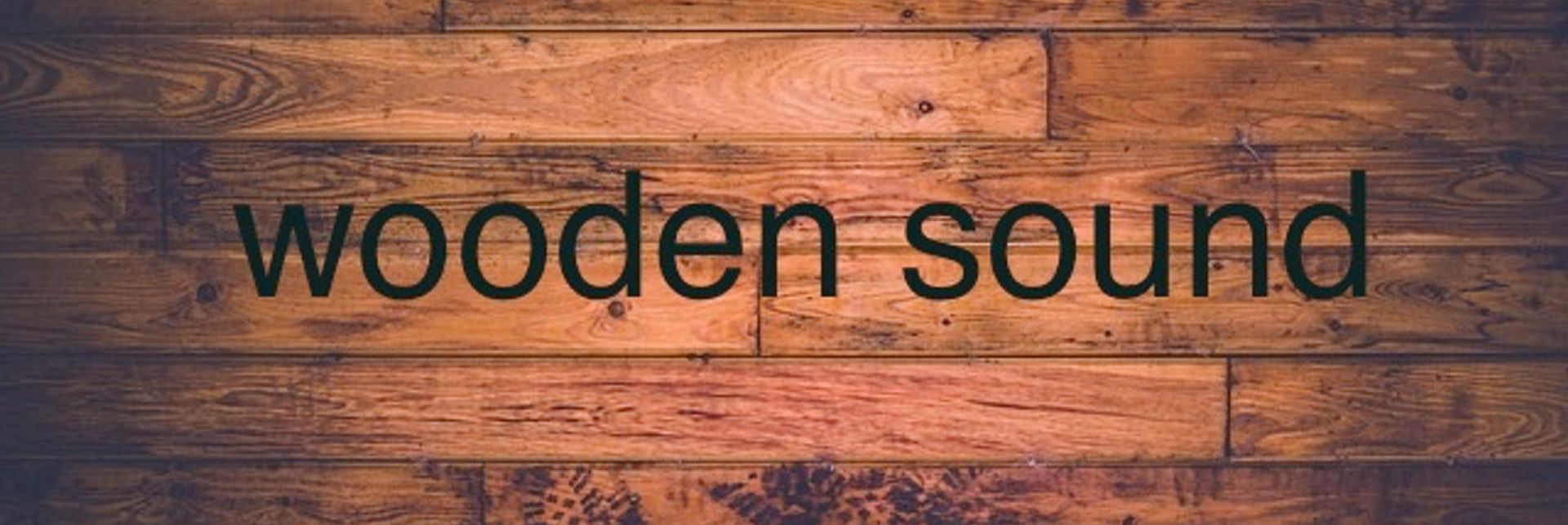 Wooden Sound