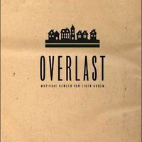 Overlast #2