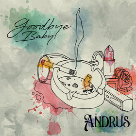 Andrus - Goodbye baby (Soon available on Spotify)