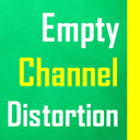 Empty Channel Distortion