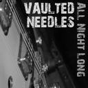 Vaulted Needles