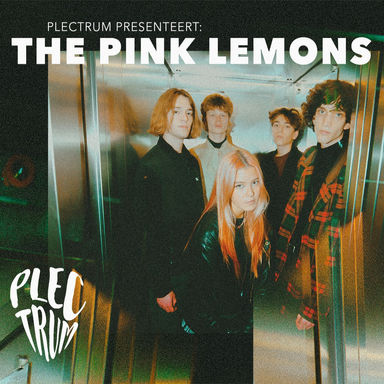 PLECTRUM Presenteert: THE PINK LEMONS