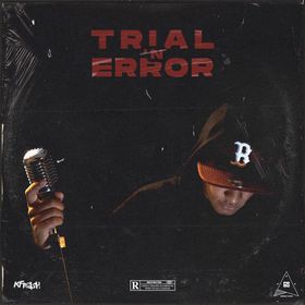 Trial ‘n’ Error Mixtape Cover