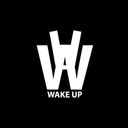 WAKE UP