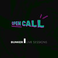 Bunker Live Sessions