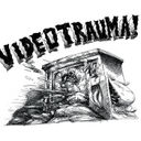 VIDEOTRAUMA