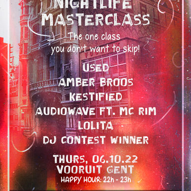 The Nightlife Masterclass