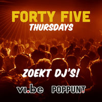 Forty Five THURSDAYS zkt dj’s