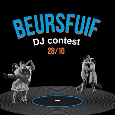 Beursfuif 2017 DJ Contest