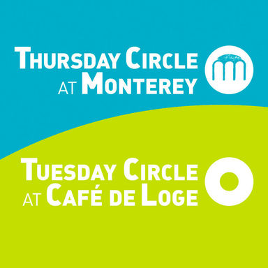 Tuesday Circle at Café de Loge