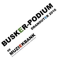 Busker-Podium Dranouter 2016