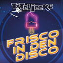 Frisco In Den Disco