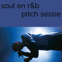 Soul / R&B Pitch @ Het Depot