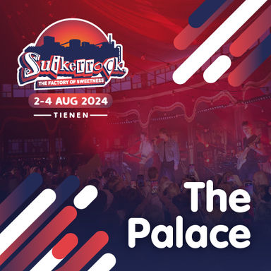 Suikerrock 2024 | The Palace