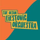 The Olsan Fiestovic Orchestra