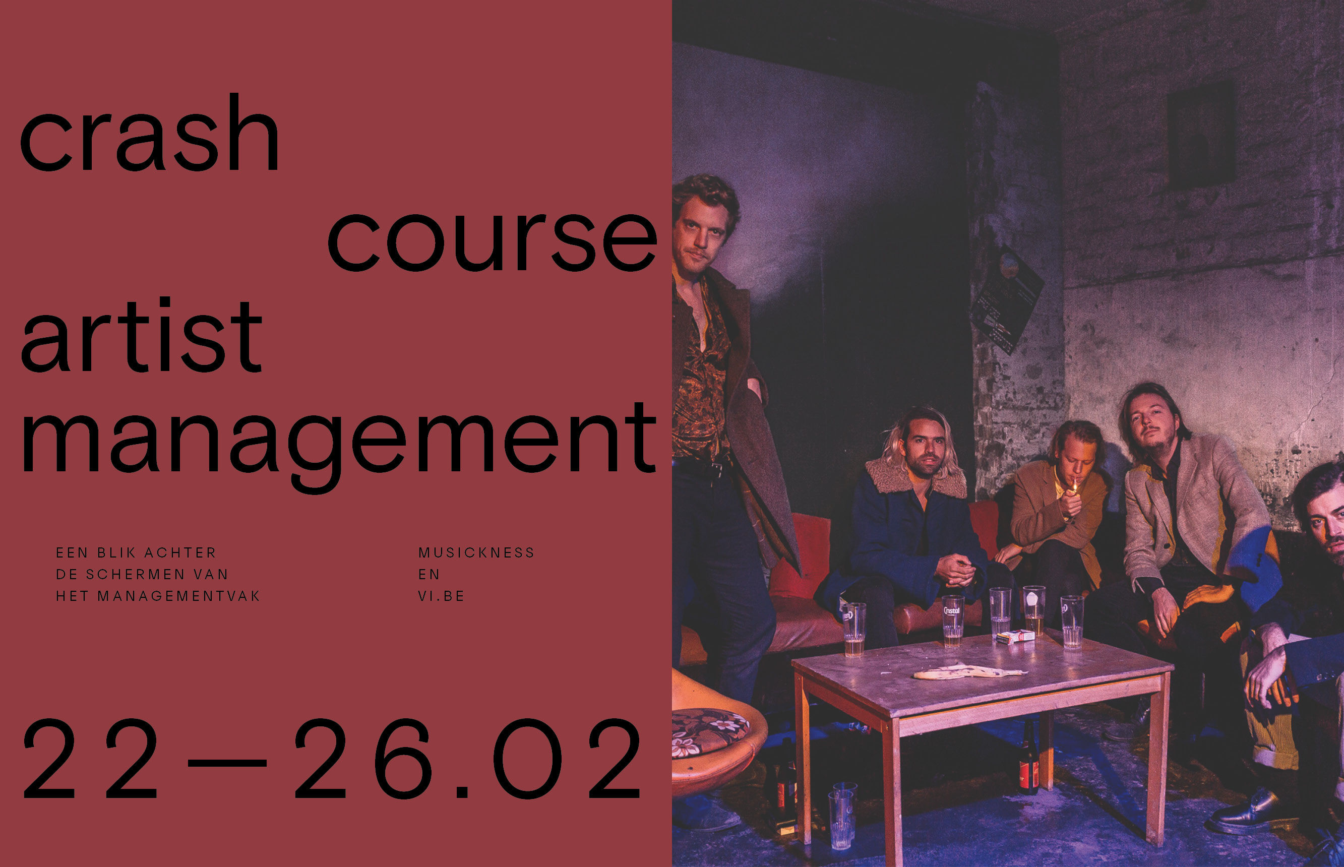 Musickness & VI.BE stellen voor: Crash Course Artist Management