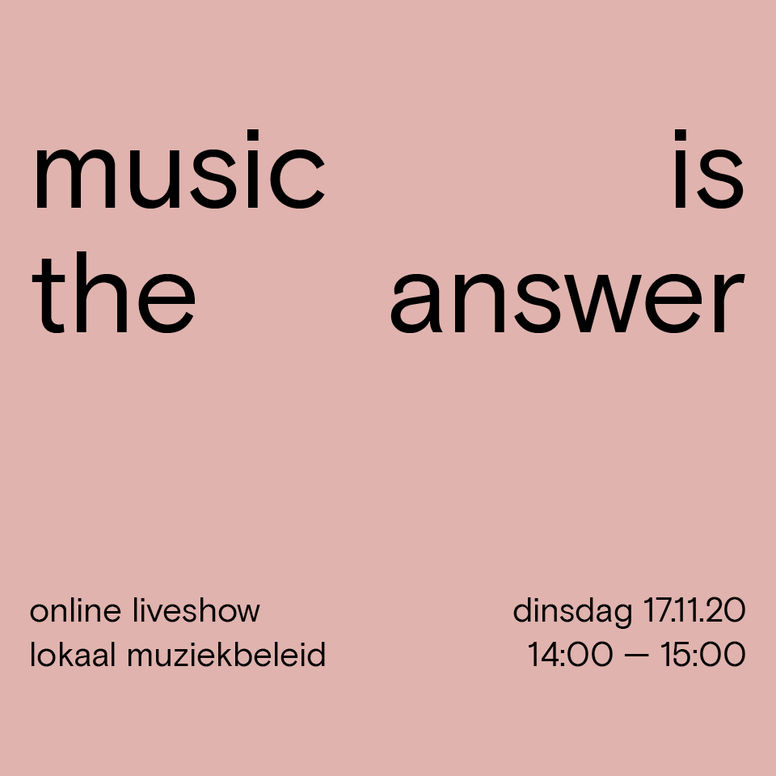 Music Is The Answer — online liveshow lokaal muziekbeleid