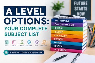 Colourful illustration promoting A Level options, showing a stack of textbooks labelled with popular A Level subjects including Mathematics, English Literature, Biology, History, Psychology, Business, French, Physics and Art & Design alongside the title 
