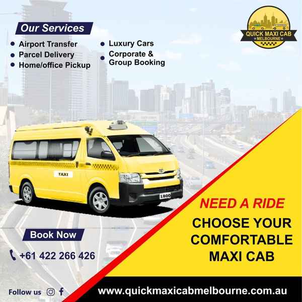 Quick Maxi Cab Melbourne | Airport Maxi Cab - Taxis In Southbank