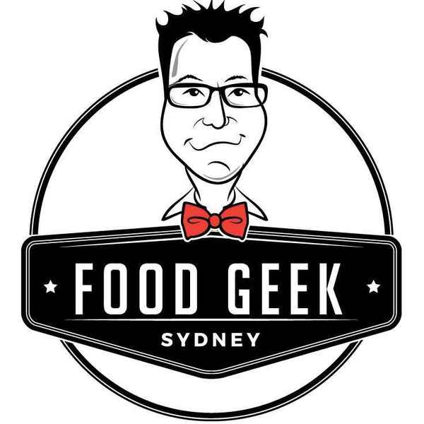 Food Geek Sydney - Food & Drink In Sydney