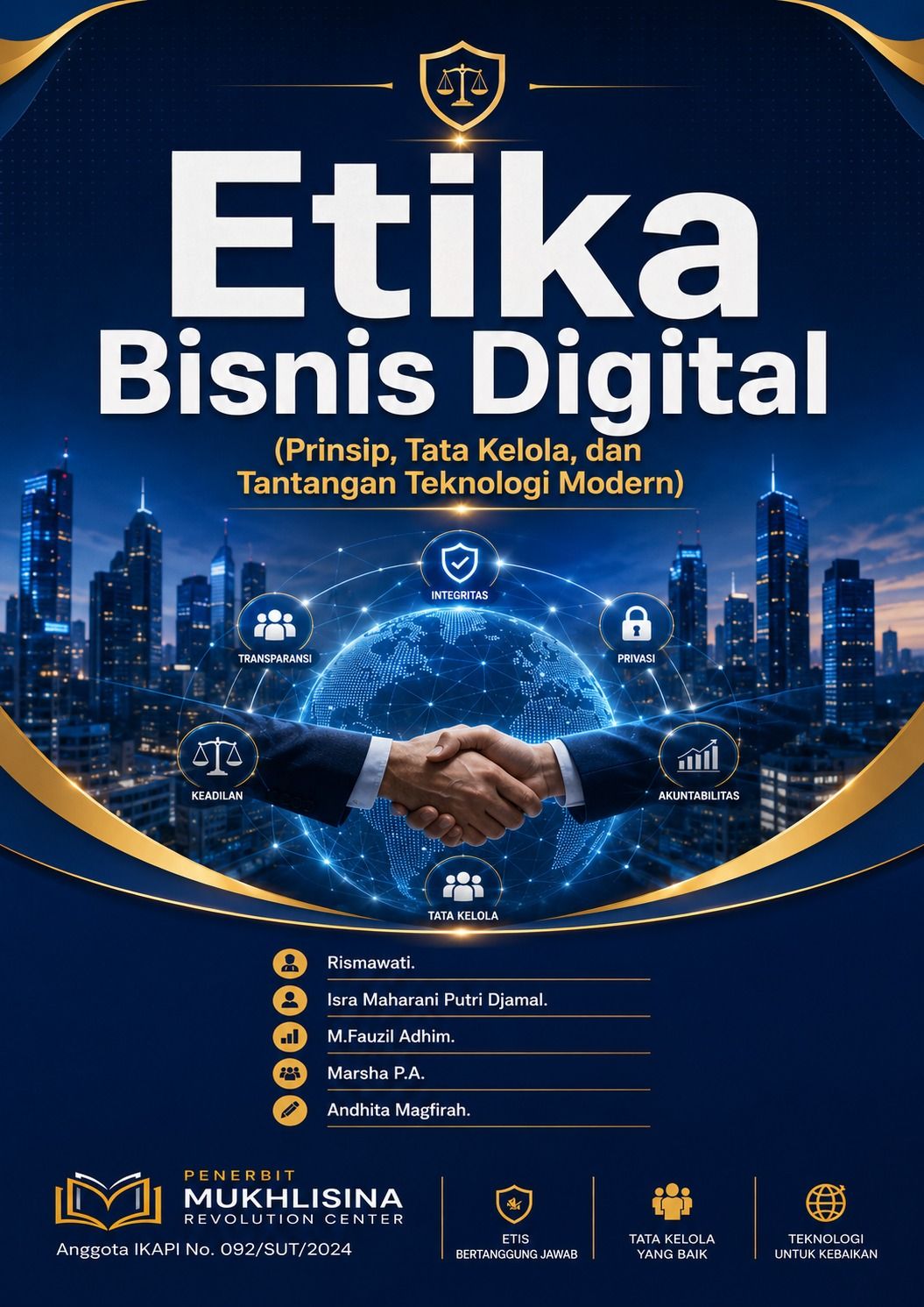 Etika Bisnis Digital (Prinsip, Tata Kelola, dan Tantangan Teknologi Modern)